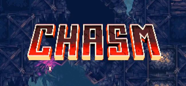 Chasm - Full Bestiary and Drop List